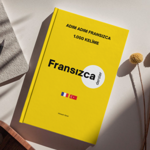 Adım Adım 1000 Fransızca Kelime – Türkçe Açıklamalı & Okunuşlu