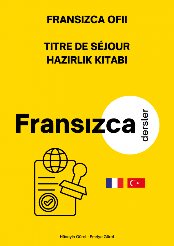 Fransızca OFII – Titre de Séjour Hazırlık Kitabı
